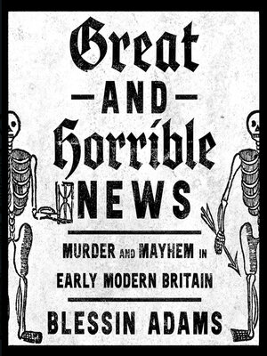 cover image of Great and Horrible News